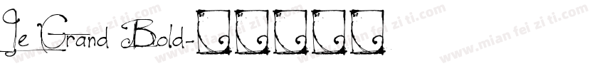 Le Grand Bold字体转换